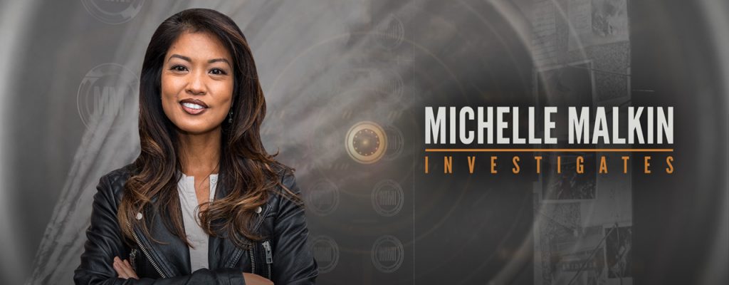 Michelle Malkin Investigates